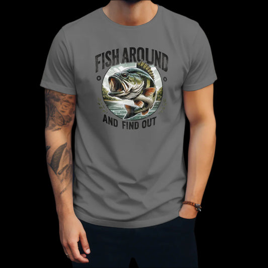 Men’s fishing FAFO  “Fish around and find out” Tshirt